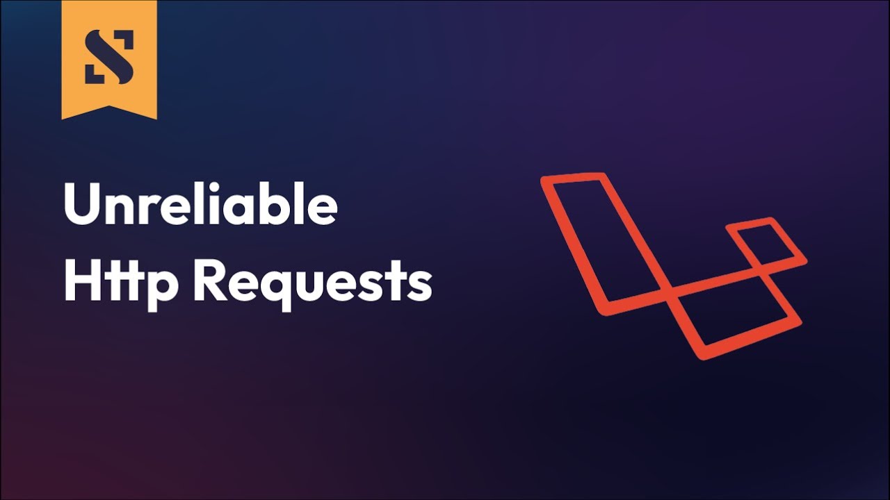 Laravel Microservices for Beginners #2: Unreliable Http Requests