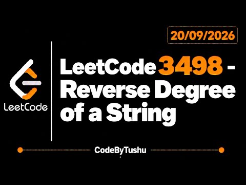 4LeetCode 3498 | Reverse Degree of a String | Java | Easy | String | CodeByTushu