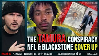 Download Lagu The TAMURA Conspiracy, Theory Says Blackstone WAS The Target Over Israel, NOT NFL | Tim Pool MP3 Download Lagu The TAMURA Conspiracy, Theory Says Blackstone WAS The Target Over Israel, NOT NFL | Tim Pool MP3