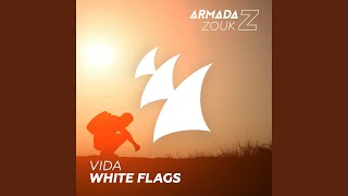 White Flags (Extended Mix)