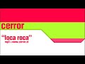 cerror - loca roca