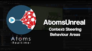 AtomsUnreal 3.3.0 - Context Steering Behaviour Areas