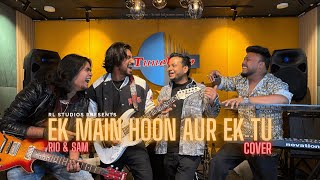 Ek Main Hoon Aur Ekk Tu Rock Revival Cover By Rio Sam Benny Dayal Rl Studios, India
