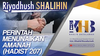 Riyadhush Shalihin #25 - Bab Perintah Menunaikan Amanah (Part 2)