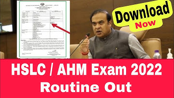 Finally HSLC EXAM 2022 Routine Out || Download Now HSLC Routine 2022