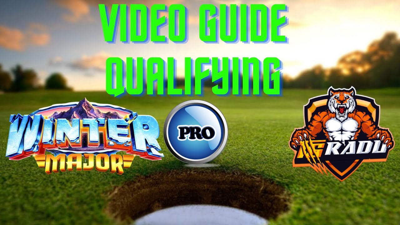 Golf Clash Winter Major 2024 Pro Qualifying Round Video Guide YouTube