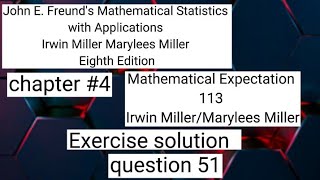 statics and probability||chapter 4|| question 51||