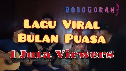 Di foto - Bobogoran lagu Viral Bulan Puasa
