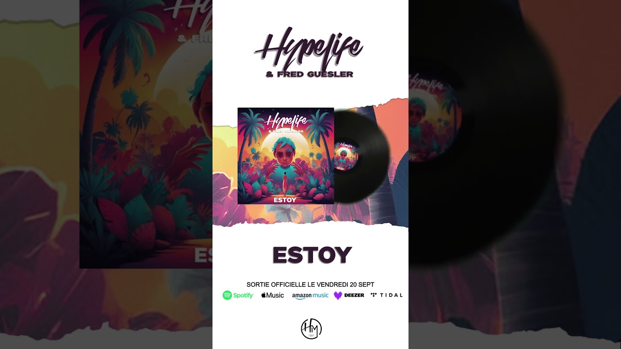 Hypelife & Fred Guesler - Estoy (teaser)