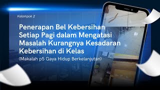 Download Lagu Penerapan Bel Kebersihan Setiap Pagi dalam Mengatasi Masalah Kurangnya Kesadaran Kebersihan di Kelas MP3