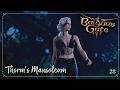 Thorm's Mausoleum | Baldur's Gate 3 Immersive Durge | Ep. 28