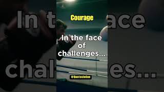 Viral Quotes About Couragepart 58 Fueling Determination