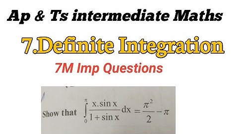 Maths - 2B in Telugu || Definite Integration |Intermediate 2nd year Maths B || 7M Imp Questions