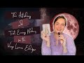 The Astrology and Tarot Energy Reading for the Virgo Lunar Eclipse