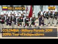 Hell March- Colombia Independence Day Parade 2019, with NATO Troops(720P)