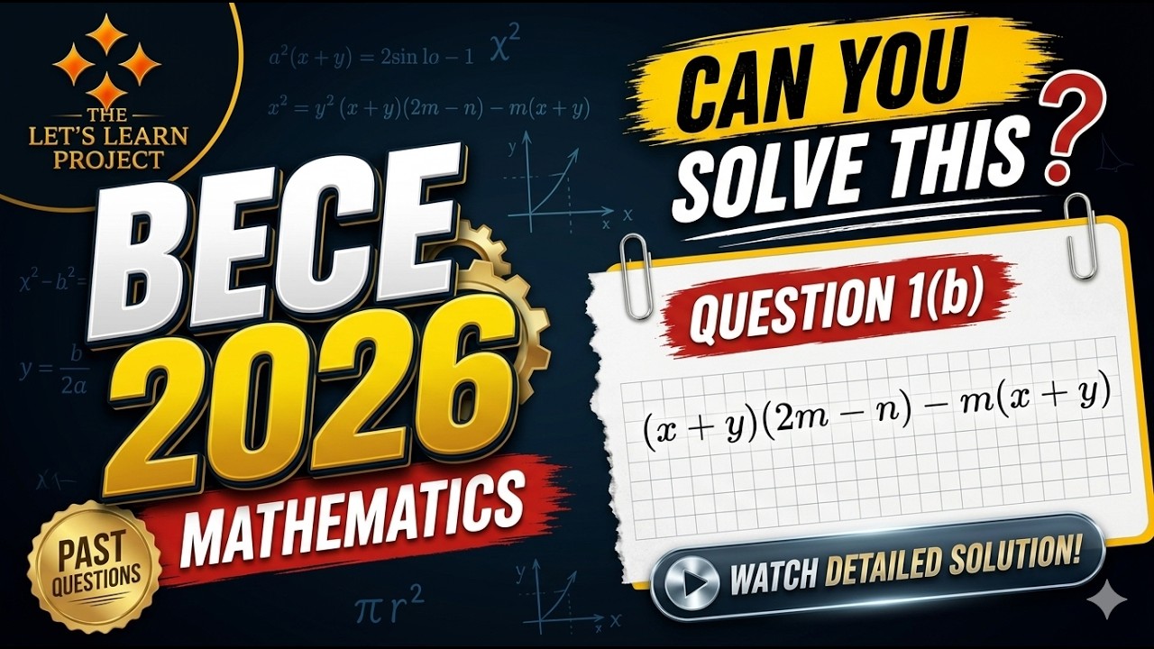 BECE 2026 Mathematics – Question 1(b) Solution || TLLP - YouTube