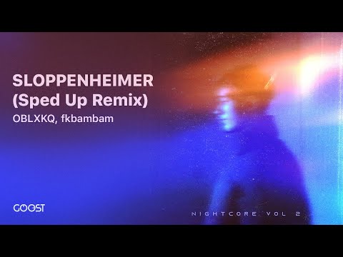 OBLXKQ, fkbambam - SLOPPENHEIMER (Remix)