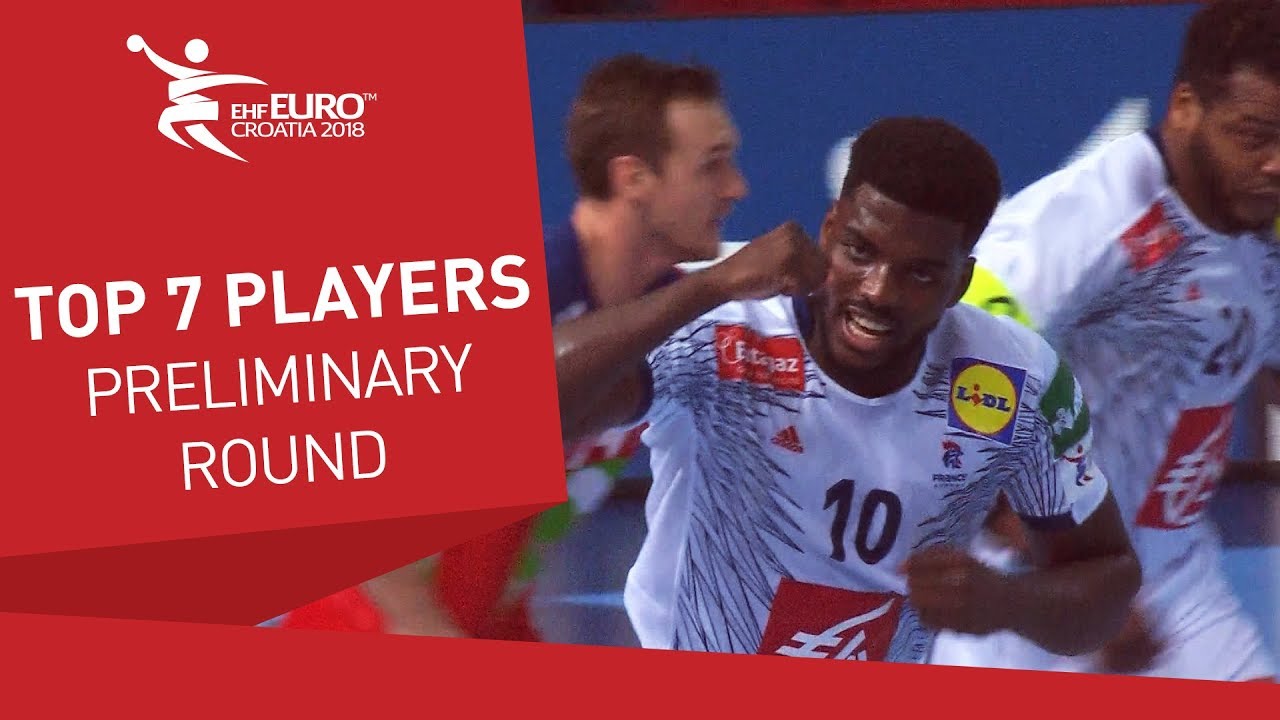Update Top 7 Players | Preliminary Round | Men's EHF EURO 2018