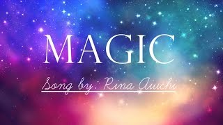 Video thumbnail of "Magic - Rina Aiuchi (Lyric Video) DETECTIVE CONAN OP 27"