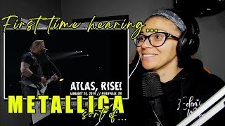 First Time Hearing: Metallica (sort of...) - Atlas, Rise! (Nashville, TN - Jan 24, 2019) | Reaction
