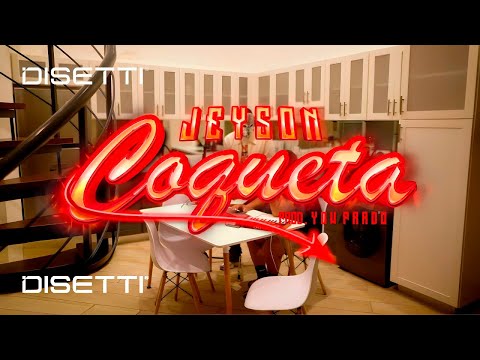 Coqueta - JEYSON (Video Oficial)