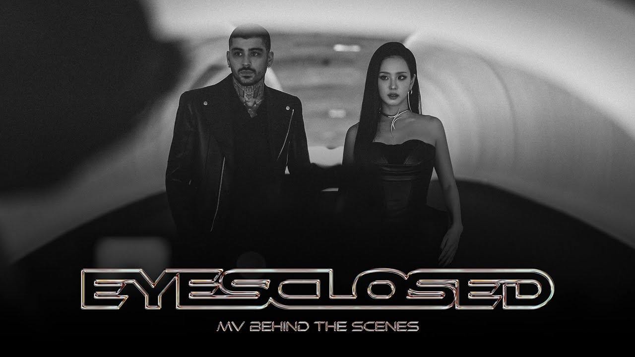 JISOO X ZAYN - EYES CLOSED MV BEHIND THE SCENES