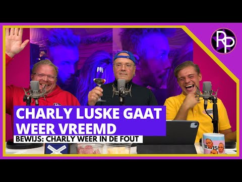 Laffe Charly Luske gaat weer vreemd met jonge vrouw & Floris Wyers weer stomdronken | RoddelPraat