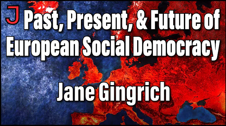 Post-Industrial Social Democracy w/ Jane Gingrich ...