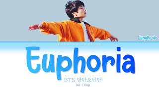 BTS ( 방탄소년단 ) - Euphoria ( IND|HAN|ROM ) Indo Sub | Color Coded Lyrics