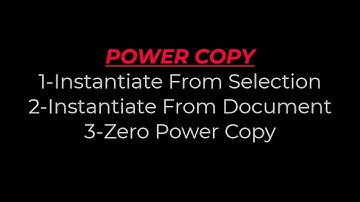 Methods Of Power Copy I Instantiate From Selection I Instantiate From Document I Zero Power Copy