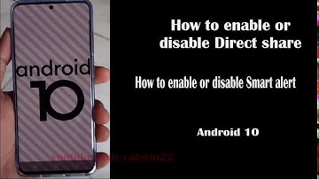 Samsung Galaxy S20 : How to enable or disable Smart alert (Android 10)