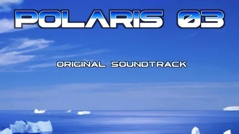 Polaris 03 - Original Soundtrack