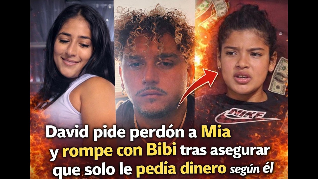 David pide perdón a Mia y se distancia de Bibi tras polémica por dinero en directo