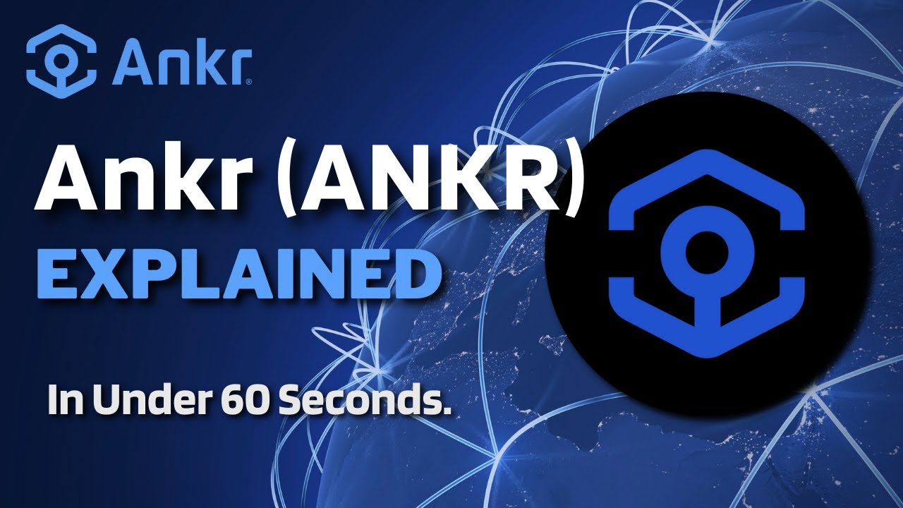 What is Ankr (ANKR)? |  ANKR Coin Explained in Under 60 Seconds
