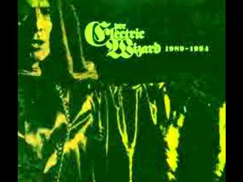 ELECTRIC WIZARD 03 - ELECTRIC FUNERAL - YouTube