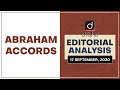 Abraham Accords  l Editorial Analysis - Sept.17, 2020