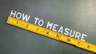 HOW TO MEASURE (part 1)