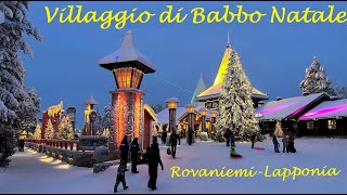 Villaggio di Babbo Natale a Rovaniemi Lapponia: raccolta dei migliori video Santa Claus Village