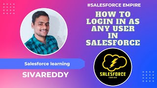 How the Administrators Can Log in as Any User in Salesforce Org || Salesforce admin #salesforce