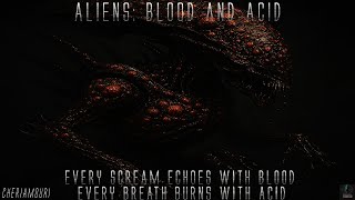 Aliens: Blood and Acid