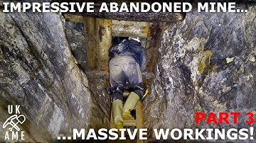 Impressive Abandoned Mine With Massive Workings :  Part 3 : The Workings Of Brownley Hill : UKAME
