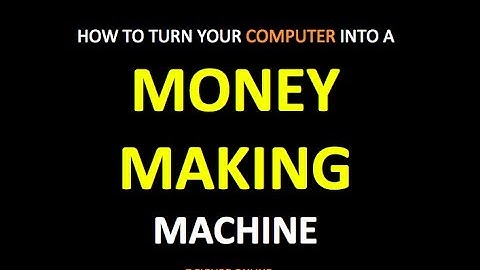 3 Simple Steps To Turn Your Computer Into A Money Making Machine