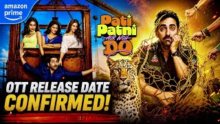 Pati Patni Aur Wo Do Ott Release Date  Pati Patni Aur Wo Do Ott Update  Pati Patni Aur Wo Do 