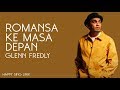 Glenn Fredly - Romansa Ke Masa Depan (Lirik)