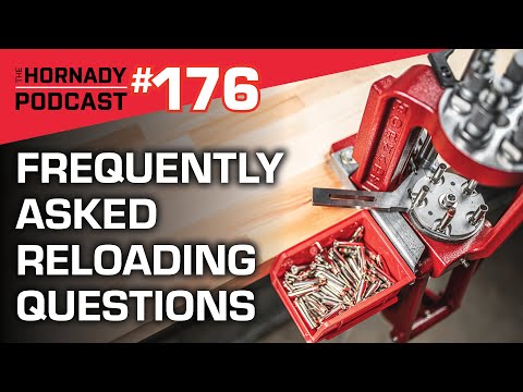 Ep. 176 - Frequently Asked Reloading Questions | ANSWERED |
