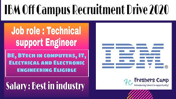 IBM is Hiring Freshers and Experienced | IBM Off Campus Recruitment Drive 2020| BE / B.Tech