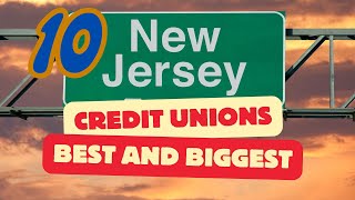 Best New Jersey Credit Unions in 2024