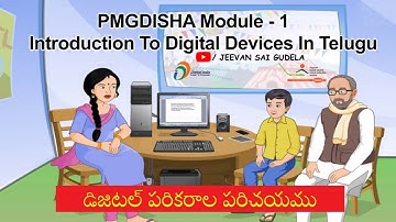PMGDISHA Training Module-1 Introduction to Digital Devices (Telugu)