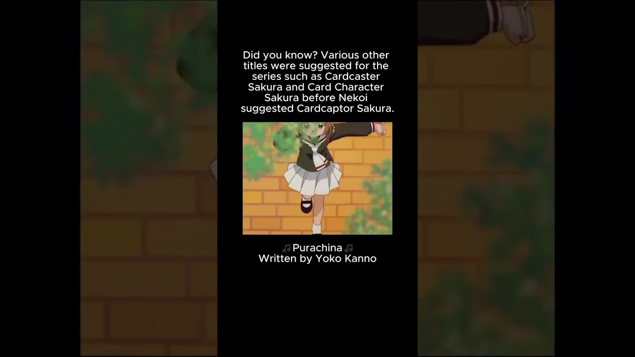 Fun Fact: Cardcaptor Sakura Nearly Had a Different Name!