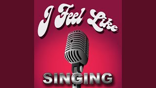 I Wanna Feel (Originally Performed by SecondCity) (Instrumental Version)